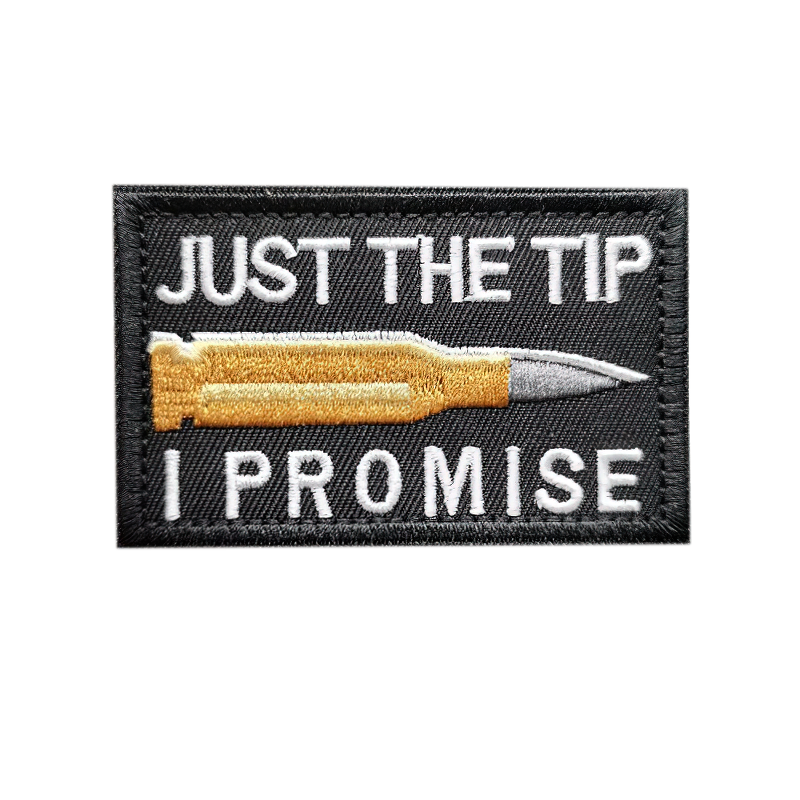 Cool unisex embroidered patch with a bullet graphic and humorous text for military-style clothing.